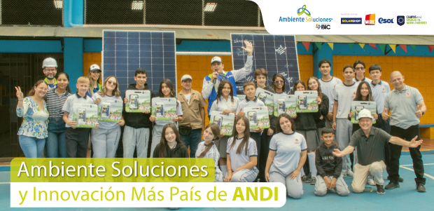 Ambiente Soluciones y Programa Innovación Más País de ANDI Desarrollan Primer Campus Educativo Solar del País